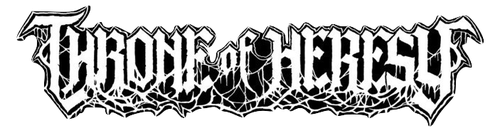 Throne Of Heresy - Collection (2012-2016)