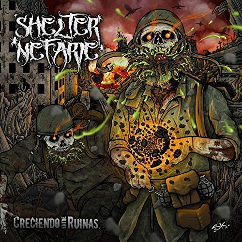 Shelter Nefarie - Creciendo Entre Ruinas (2017)