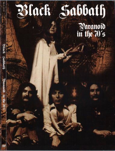 Black Sabbath - Paranoid In The 70’s (2007) (DVD5)