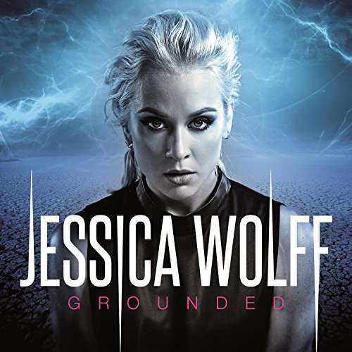 Jessica Wolff - Grounded (2017)