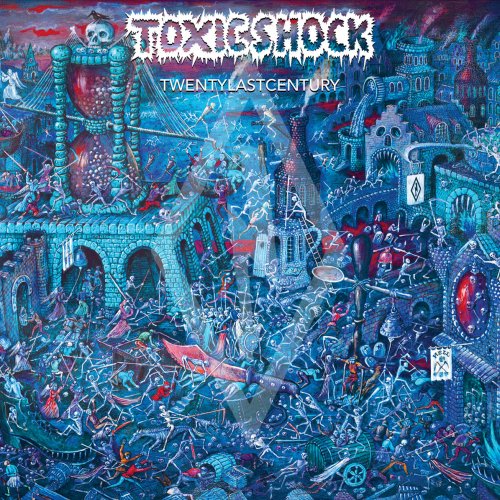 Toxic Shock - Twentylastcentury (2017)