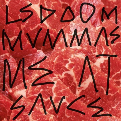 LSDOOM - Mumma's Meat Sauce (2017)
