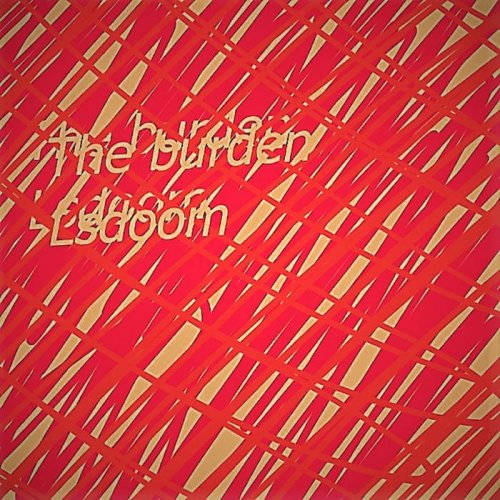 LSDOOM - The Burden (2017)