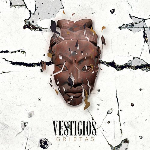 Vestigios - Grietas (2017)