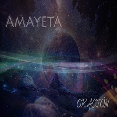 Amayeta - Oracion (2017)
