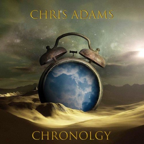 Chris Adams - Chronology (2017)