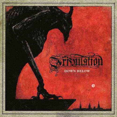 Tribulation - Down Below (2018) New Song