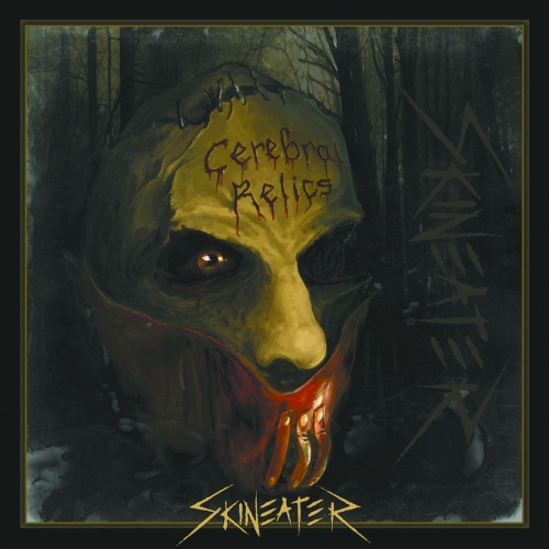 Skineater - Cerebral Relics (EP) (2017)