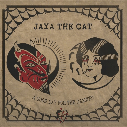 Jaya The Cat - A Good Day for the Damned (2017)