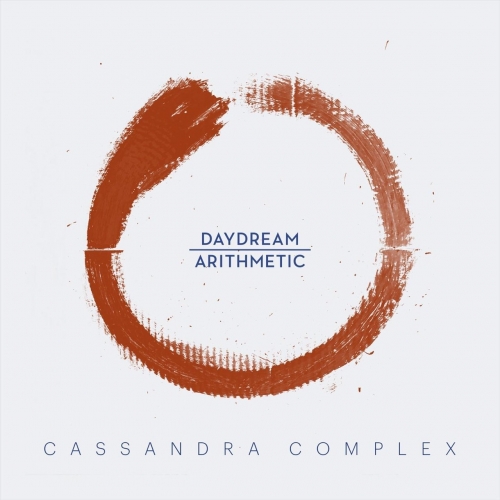 Daydream Arithmetic - Cassandra Complex (2017)