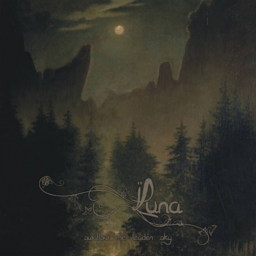 Luna - Swallow Me Leaden Sky (2017)