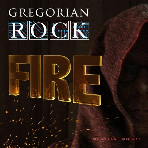 Gregorian Rock - Fire (2017)