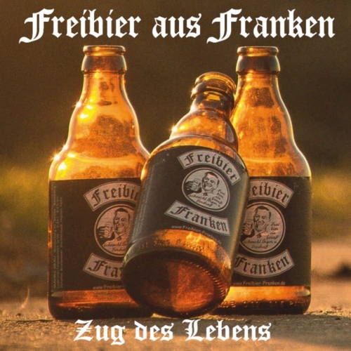 Freibier aus Franken - Zug Des Lebens (2017)