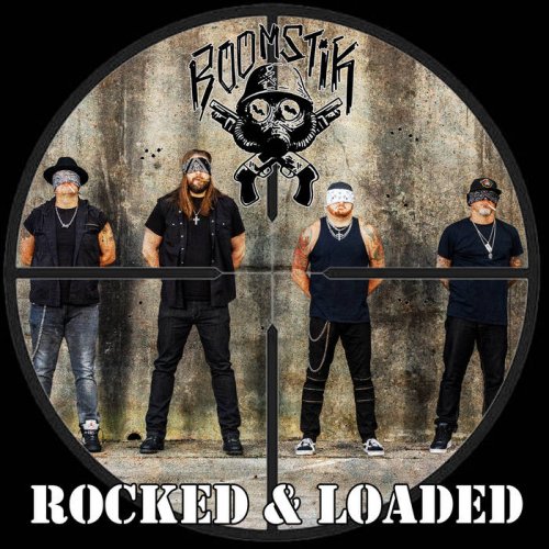 Boomstik - Rocked and Loaded (2017)
