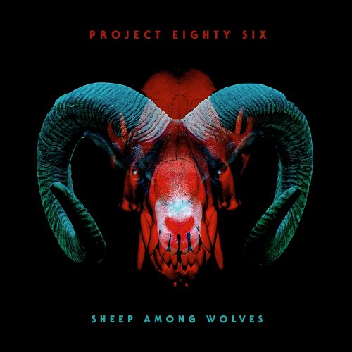 Project 86 - Sheep Among Wolves (2017)
