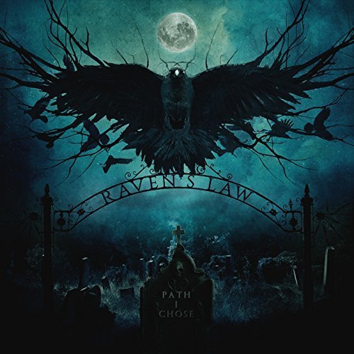 Raven's Law - Path I Chose [EP] (2017)