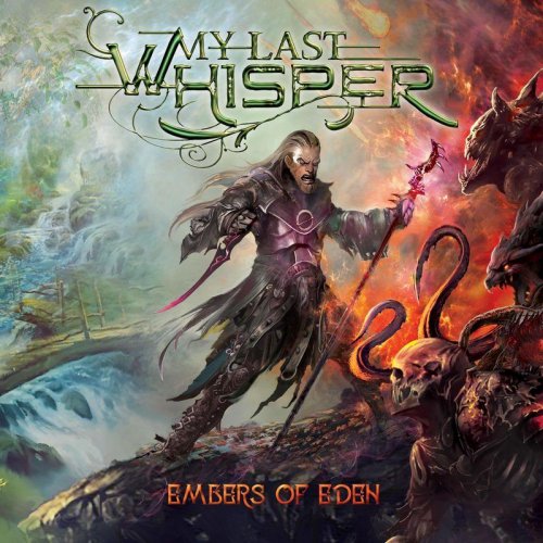 My Last Whisper - Embers Of Eden (2017)