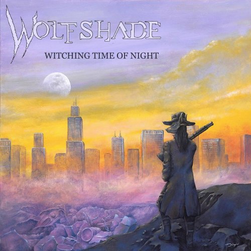 Wolfshade - Witching Time Of Night (2017)