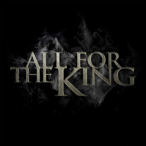 All For The King - All For The King (2017)