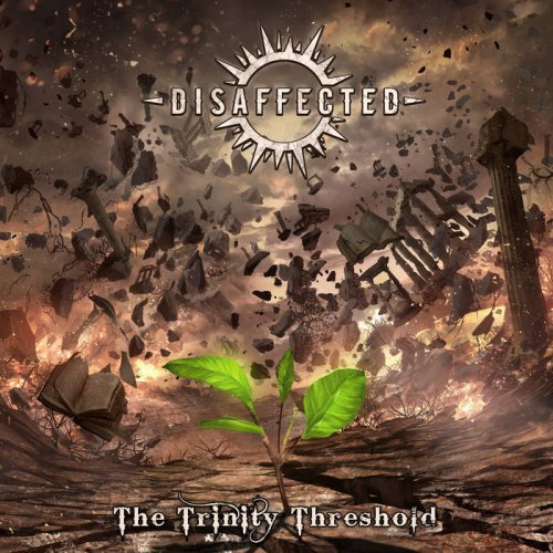 Disaffected - The Trinity Threshold (2017)