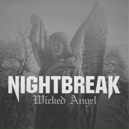 Nightbreak - Wicked Angel (2017)