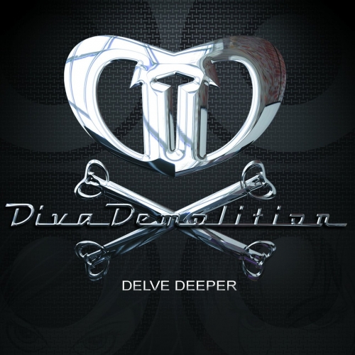 Diva Demolition - Delve Deeper (2017)
