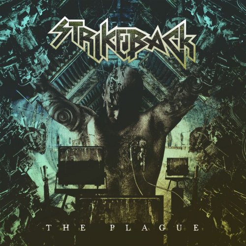 Strikeback - The Plague (2018)
