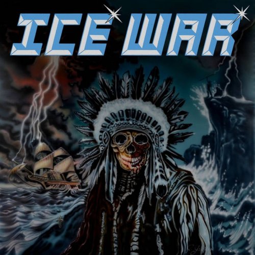 Ice War - Ice War (2017)