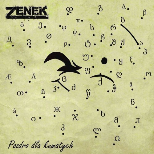 Zenek - Pozdro Dla Kumatych (2018)
