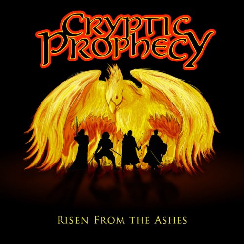 Cryptic Prophecy - Risen From The Ashes (2017)
