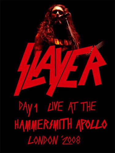 Slayer - Live At The Hammersmith Apollo (2008) (WebDL)