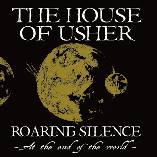 The House Of Usher - Roaring Silence (2018)