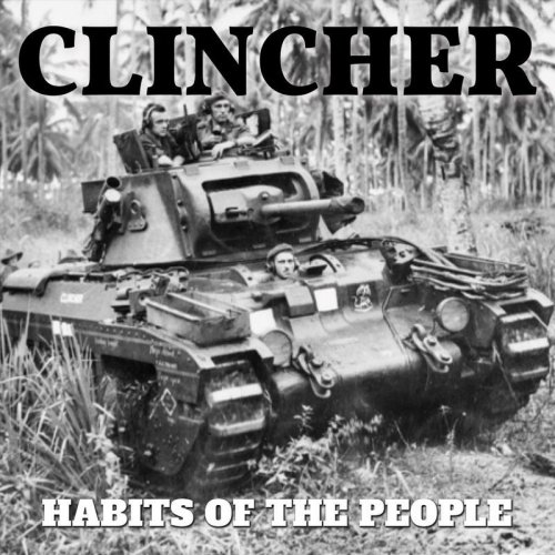 Clincher - Habits Of The People (2018)