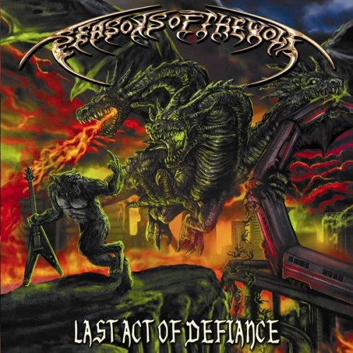 Seasons Of The Wolf - Last Act Of Defiance (2018)