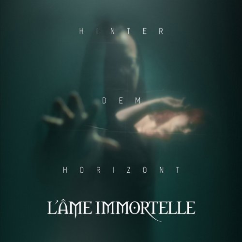 L'&#194;me Immortelle - Hinter Dem Horizont [Limited Edition] (2018)