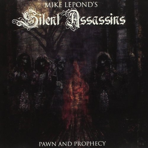 Mike LePond's Silent Assassins - Paawn and Prophecy (2018)