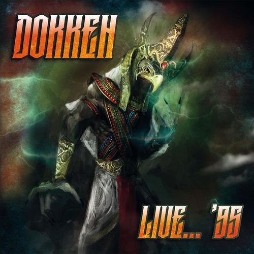 Dokken – Live… ’95 + bonus tracks (2017)