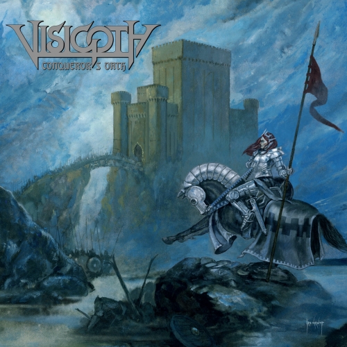 Visigoth - Conqueror's Oath (2018)