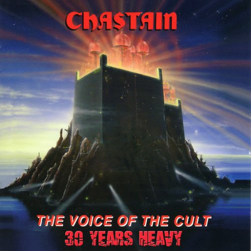 Chastain - The Voice of the Cult: 30 Years Heavy (Remastered) (2018)