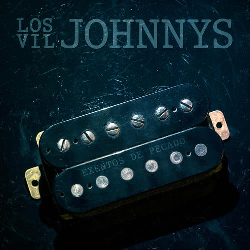 Los Vil Johnnys - Exentos De Pecado (2018)