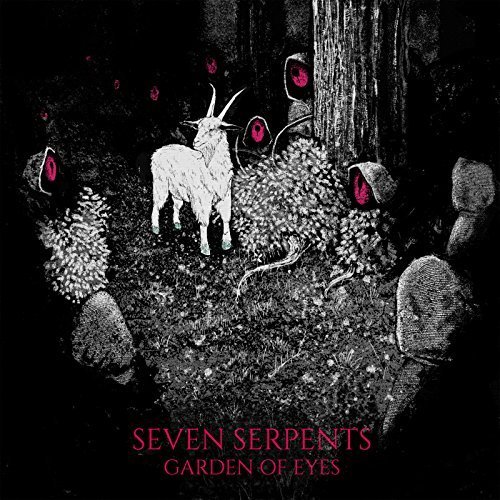 Seven Serpents - Garden of Eyes [EP] (2018)