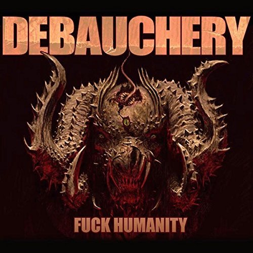 Debauchery - Discography (2003-2021)