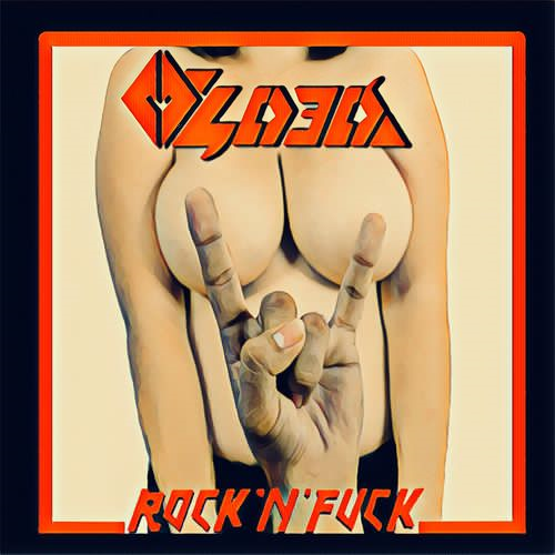Olded - Rock' N' Fuck (2018)