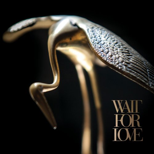 Pianos Become The Teeth - Wait For Love (2018)