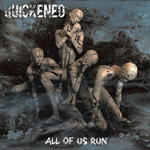Quickened - All of Us Run [EP] (2018)