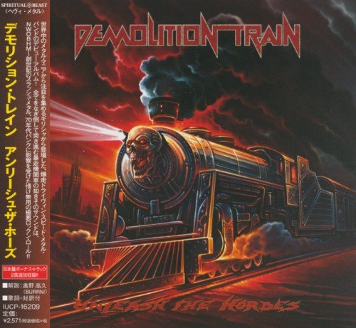 Demolition Train - Unleash The Hordes (2015) (Japanese Edition)