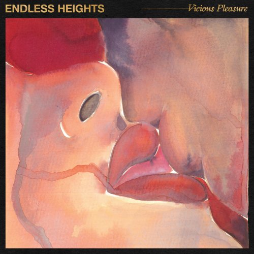 Endless Heights - Vicious Pleasure (2018)