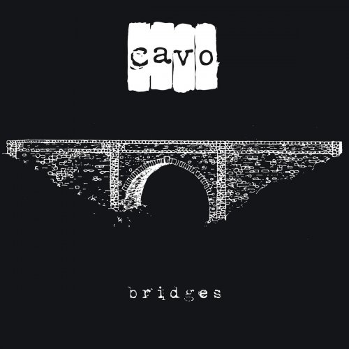 Cavo - Bridges (2016/2018)