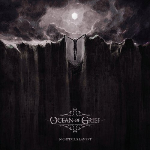 Ocean Of Grief - Nightfall's Lament (2018) lossless