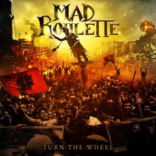 Mad Roulette - Turn the Wheel (2018)